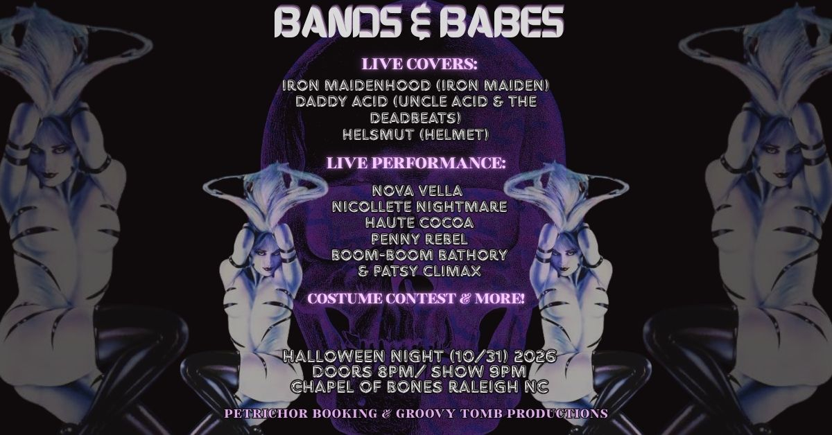 Bands & Babes: Halloween!